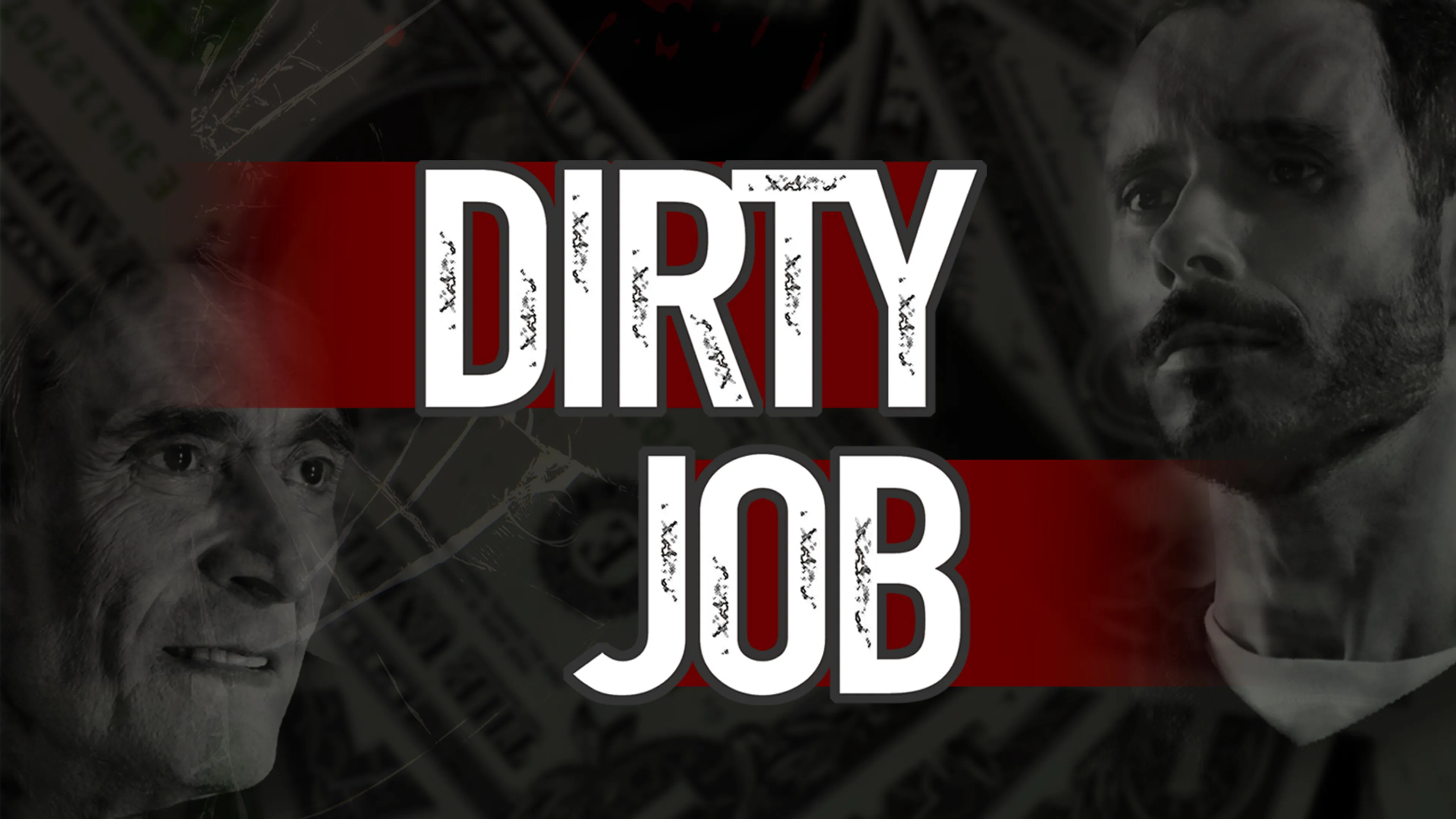 Dirty Job (Trabalho Sujo) poster